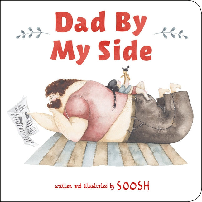Dad by My Side Board Book LB Kids