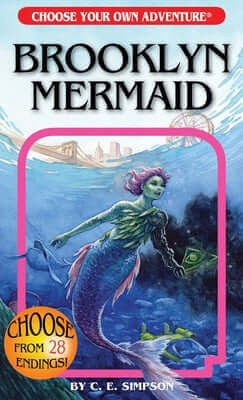 Brooklyn Mermaid Paperback Choose Your Own Adventure