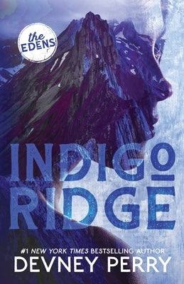 Indigo Ridge paperback novel by Devney Perry featuring a scenic cover with mountains and a tranquil lake scene.