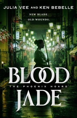 Blood Jade by Vee, Julia