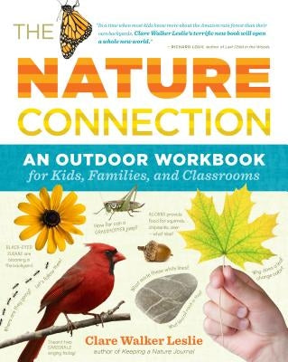 Paperback copy of The Nature Connection outdoor workbook for kids, families, and classrooms by Storey Publishing, featuring nature-themed activities.