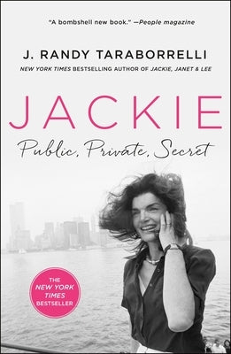 Jackie: Public, Private, Secret Paperback St. Martin's Griffin