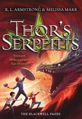 Paperback of Thor's Serpents by Little, Brown Books for Young Readers featuring a cover with Norse myth imagery.