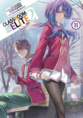 Paperback copy of Classroom of the Elite Year 2 Vol. 11 light novel by Airship, featuring a close-up of the book cover.