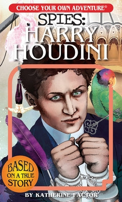 Paperback Choose Your Own Adventure Spies book featuring Harry Houdini, with colorful cover art and spy-themed illustrations.