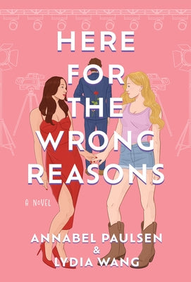 Paperback of "Here for the Wrong Reasons" by Alcove Press, featuring the book's cover with bold title text.
