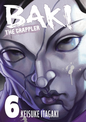 Paperback of Baki the Grappler Perfect Edition Vol. 6 by Kodama, showing the cover with artwork and title.