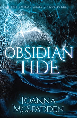 Obsidian Tide by McSpadden, Joanna