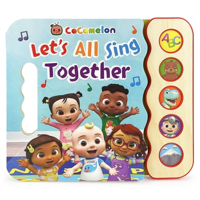 Cocomelon Let's All Sing Together Board Book Cottage Door Press