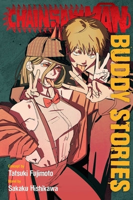 Paperback of Chainsaw Man: Buddy Stories manga by Viz Media, featuring colorful cover art with characters from the series.