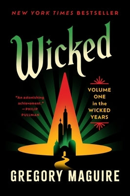 Paperback of Wicked: Volume One in the Wicked Years by William Morrow & Company, featuring a cover with dark fantasy artwork.