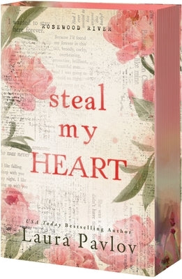 Paperback of "Steal My Heart" by Entangled: Amara, featuring a romantic cover design with warm colors and heart-themed artwork.