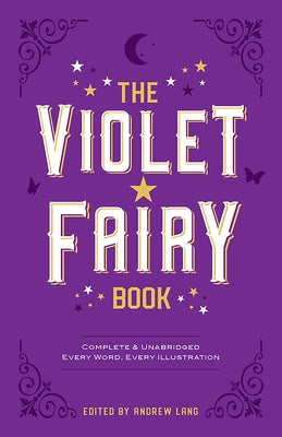 The Violet Fairy Book by Lang, Andrew