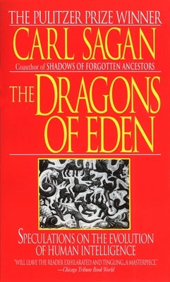 Mass market paperbound copy of The Dragons of Eden by Ballantine Books, featuring the book cover with title and author details.