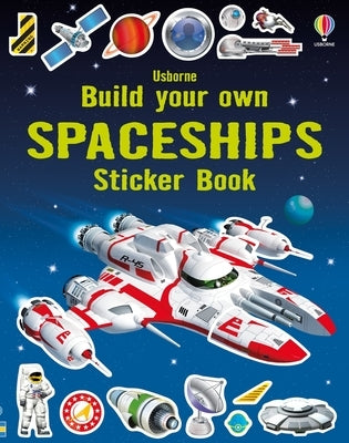 Build Your Own Spaceships Sticker Book by Tudhope, Simon