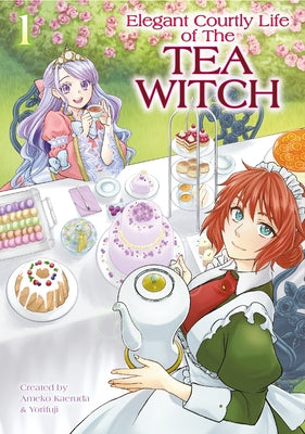 Paperback of The Elegant Courtly Life of the Tea Witch Vol. 1 by Titan Manga, showing the front cover with artwork and title.