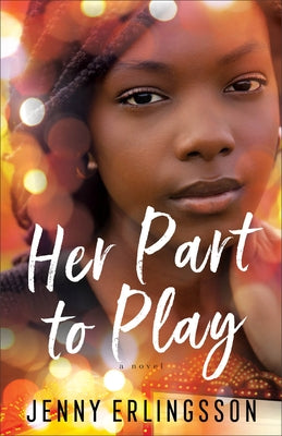 Her Part to Play by Erlingsson, Jenny