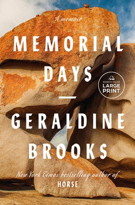 Memorial Days: A Memoir by Brooks, Geraldine