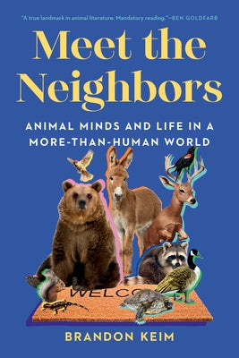 Cover of the paperback book "Meet the Neighbors" by W. W. Norton & Company, featuring animal illustrations and title text.