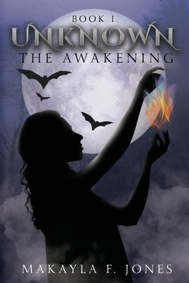 The Awakening by Jones, Makayla F.