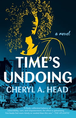 Time's Undoing by Head, Cheryl A.