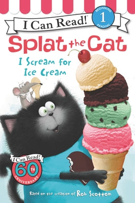 Splat the Cat: I Scream for Ice Cream Paperback HarperCollins