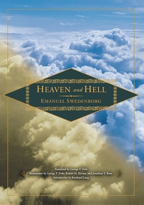 Heaven and Hell by Swedenborg, Emanuel