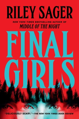 Final Girls by Sager, Riley