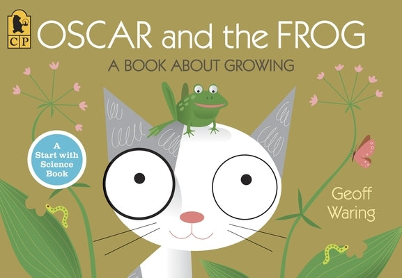 Paperback book titled "Oscar and the Frog: A Book about Growing" by Candlewick Press, showing colorful cover illustration.
