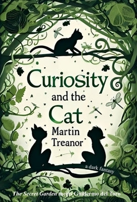 Curiosity and the Cat by Treanor, Martin