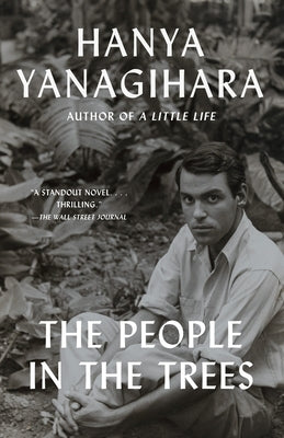 The People in the Trees Paperback Knopf Doubleday Publishing Group