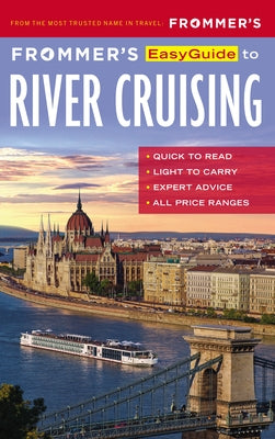 Frommer's EasyGuide to River Cruising by Golden, Fran