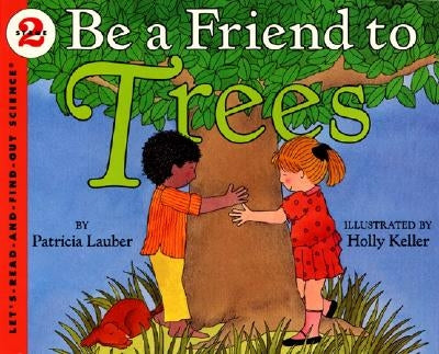 Be a Friend to Trees Paperback HarperCollins