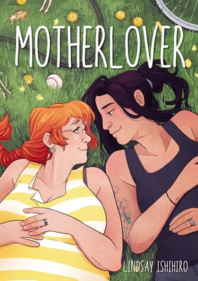 Paperback copy of "Motherlover" comic book by Iron Circus Comics featuring colorful cover art and bold typography.