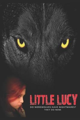 Little Lucy by Daniels, R. J.