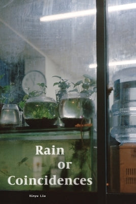 Rain or Coincidences Paperback Buckman Publishing LLC