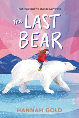 The Last Bear Paperback HarperCollins