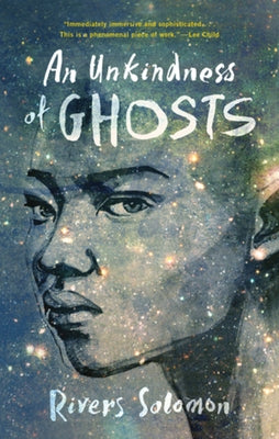 Paperback of An Unkindness of Ghosts by Akashic Books, Ltd., showing the book cover with title and author details.