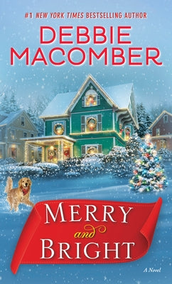 Open mass market paperback of "Merry and Bright" by Random House Publishing Group with festive holiday-themed cover art.