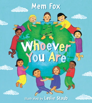 Whoever You Are Board Book Board Book Clarion Books