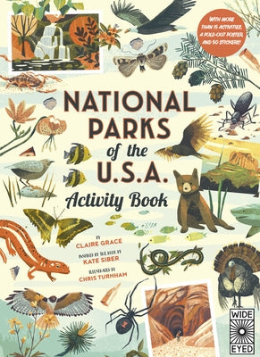 National Parks of the Usa: Activity Book: With More Than 15 Activities, a Fold-Out Poster, and 50 Stickers! Paperback Wide Eyed Editions
