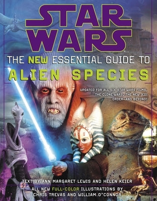 Star Wars: The New Essential Guide to Alien Species Paperback Random House Worlds