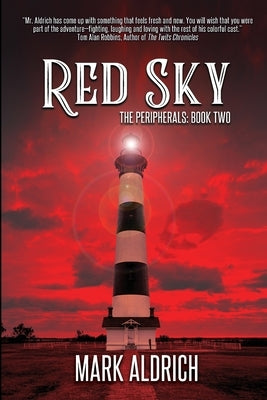 Red Sky: The Peripherals: Book Two by Aldrich, Mark