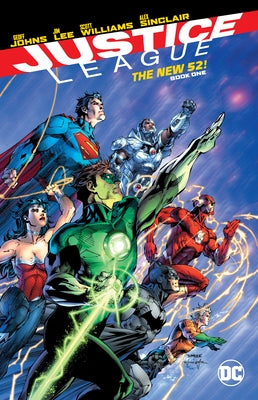 Justice League: The New 52 Book One by Johns, Geoff