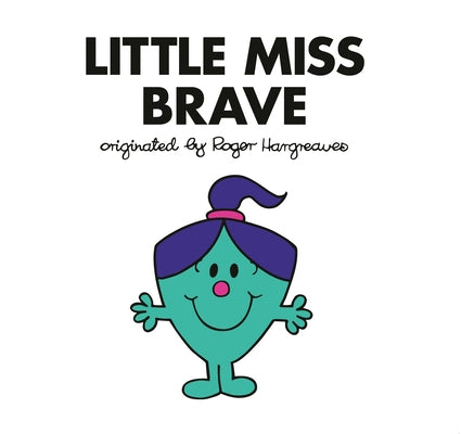 Little Miss Brave Paperback Grosset & Dunlap