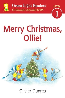 Merry Christmas, Ollie: A Christmas Holiday Book for Kids by Dunrea, Olivier