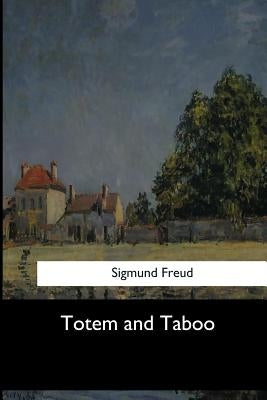 Totem and Taboo Paperback Createspace Independent Publishing Platform
