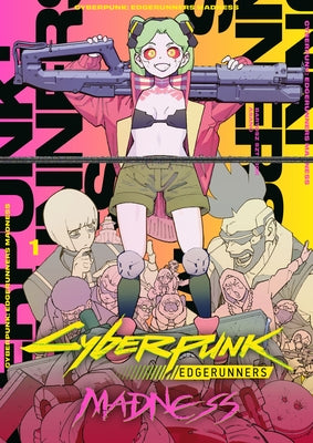 Dark Horse Manga's Cyberpunk: Edgerunners Madness Volume 1 paperback featuring vibrant cover art with futuristic cyberpunk themes.