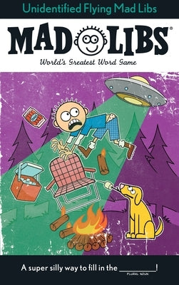 Unidentified Flying Mad Libs: World's Greatest Word Game by Conte, Kristin