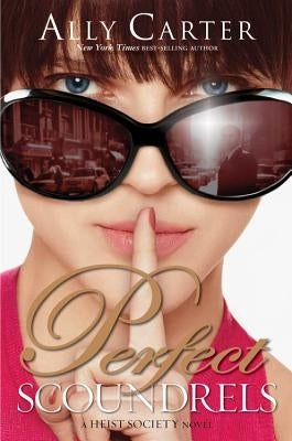Perfect Scoundrels by Carter, Ally